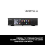 Eversolo T10 Streaming Transport