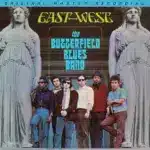 MoFi SACD The Butterfield Blues Band - East-West