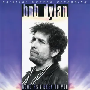 MoFi SACD Bob Dylan - Good As I Been To You